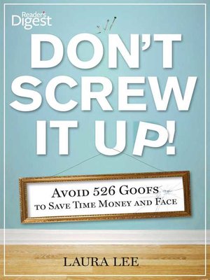 cover image of Don't Screw It Up!